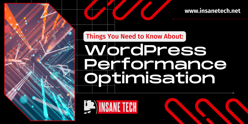 WordPress Performance Optimisation