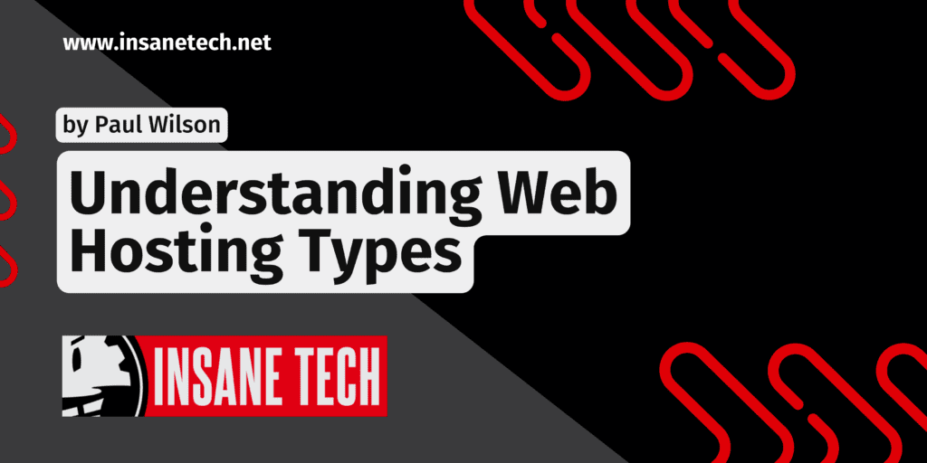 Understanding Web Hosting Types