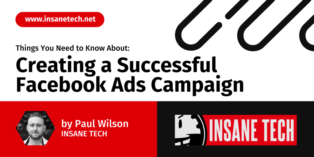 Creating a Successful Facebook Ads Campaign