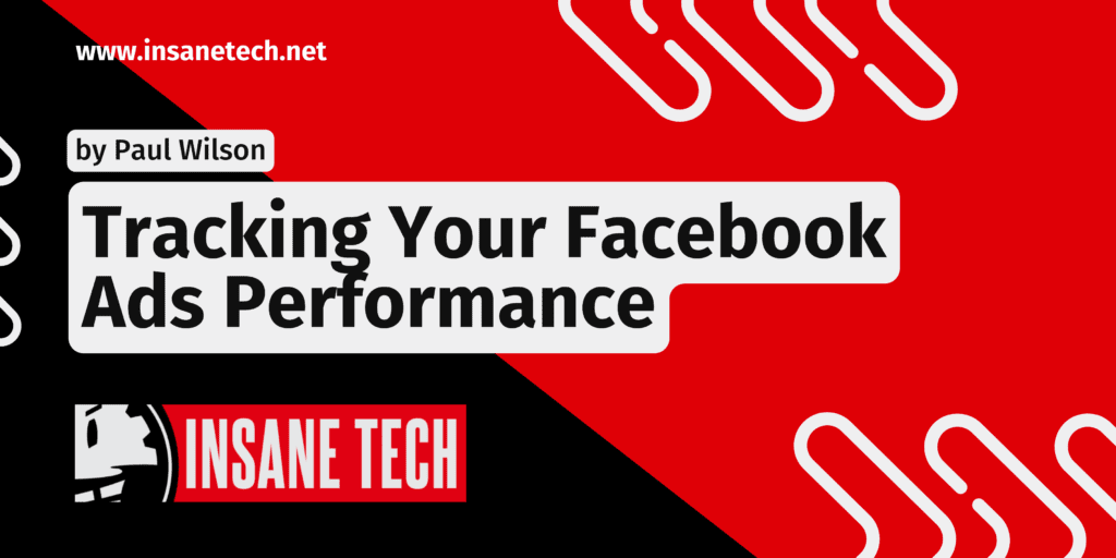 Tracking Your Facebook Ads Performance